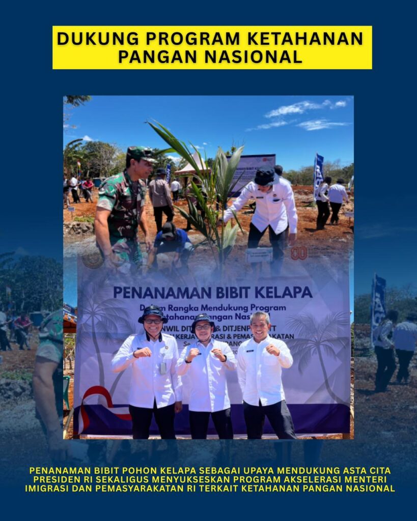 Dukungan Program Ketahanan Pangan Kanwil Ditjen Imigrasi NTT